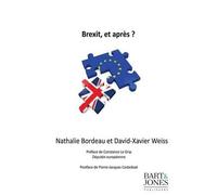 Nathalie Bordeau David-Xavier Weiss Pierre-Jacques C Brexit, et aprè (Tascabile)