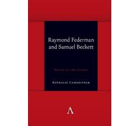 Nathalie Camerlynck Raymond Federman and Samuel Beckett (Copertina rigida)