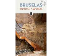 Nathalie Capart Isabelle De Pange Florent Van Der Bruselas Insólita (Tascabile)