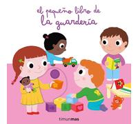 Nathalie Choux Editorial El pequeño libro de la guardería (Libros c (Tascabile)