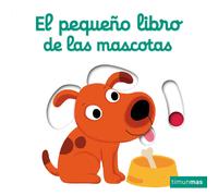 Nathalie Choux Editorial El pequeño libro de las mascotas (Libros c (Tascabile)