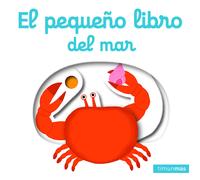 Nathalie Choux Editorial Plan El pequeño libro del mar (Libros con m (Tascabile)