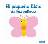 Nathalie Choux El pequeño libro de los colores (Libros con mecanismo (Tascabile)
