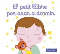 Nathalie Choux El petit llibre per anar a dormir (Llibres amb mecani (Tascabile)