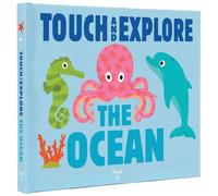 Nathalie Choux Touch and Explore: The Ocean (Libro di cartone) Touch and Explore