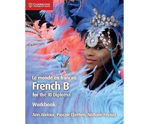 Nathalie Fayaud Ann Abrioux Pascale Chrét Le monde en français Workb (Tascabile)