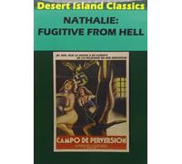 Nathalie: Fugitive From Hell (DVD) Jaqueline Laurent Patrizia Gori