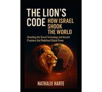 Nathalie Harte The Lion's Code, How Israel Shook the World (Tascabile)
