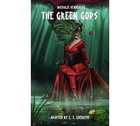Nathalie Henneberg The Green Gods (Tascabile)