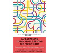 Nathalie Huegler Michelle Lefevre Delphin Safeguarding Young People (Tascabile)
