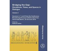 Nathalie Kallas Bridging the Gap: Disciplines, Times, and Spaces in (Tascabile)