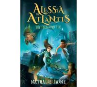Nathalie Laine Alessia in Atlantis (Tascabile) Alessia in Atlantis