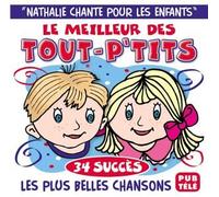 Nathalie - Le Meilleurs Des Tous Petits