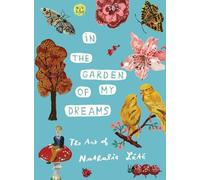Nathalie Lété In the Garden of My Dreams (Copertina rigida)
