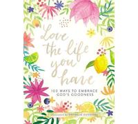 Nathalie Ouederni Love the Life You Have (Copertina rigida)