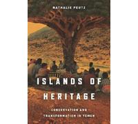 Nathalie Peutz Islands of Heritage (Tascabile)
