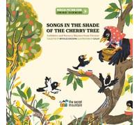 Nathalie Soussana Songs in the Shade of the Cherry Tree (Copertina rigida)