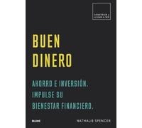 Nathalie Spencer Buen Dinero (Tascabile) Construir + Llegar a