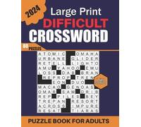 Nathan A Fuston 2024 Large Print Difficult Crossword Puzzle Book For (Tascabile)