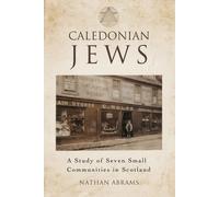 Nathan Abrams Caledonian Jews (Tascabile)