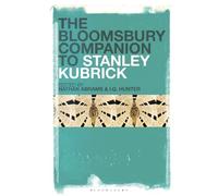 Nathan Abrams The Bloomsbury Companion to Stanley Kubrick (Tascabile)