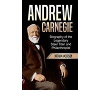 Nathan Anderson Andrew Carnegie (Tascabile)