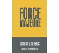 Nathan Andrews Force Majeure (Tascabile)