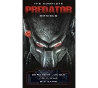Nathan Archer The Complete Predator Omnibus (Tascabile)