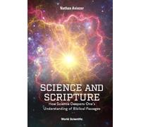 Nathan Aviezer Science And Scripture: How Science Deepens One (Copertina rigida)