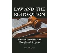 Nathan B Oman Law and the Restoration (Tascabile)