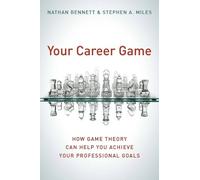 Nathan Bennett Stephen A. MIles Your Career Game (Copertina rigida)
