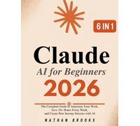 Nathan Brooks Claude AI for Beginners 2026 (Tascabile)