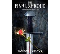 Nathan Burrage The Final Shroud (Tascabile) Salt Lines