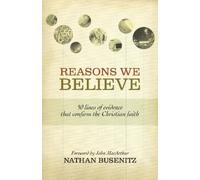 Nathan Busenitz Reasons We Believe (Tascabile)