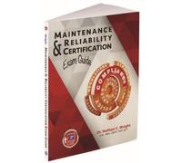 Nathan C. Wrigh Maintenance and Reliability Certification Exam Guid (Tascabile)
