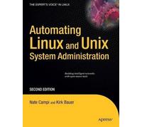 Nathan Campi Kirk Bau Automating Linux and Unix System Administrati (Tascabile)