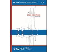 Nathan Carter Visual Group Theory, (Tascabile) Classroom Resource Materials