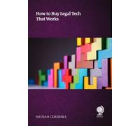 Nathan Cemenska How to Buy Legal Technology That Works (Tascabile)