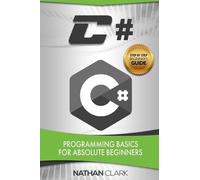 Nathan Clark C# (Tascabile) Step-By-Step C#