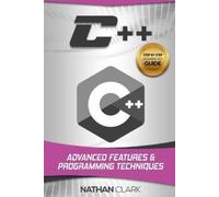 Nathan Clark C++ (Tascabile) Step-By-Step C++