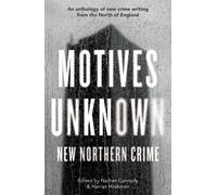 Nathan Connolly Motives Unknown (Tascabile)