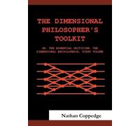 Nathan Coppedge The Dimensional Philosopher's Toolkit (Tascabile)