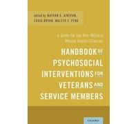 Nathan D. Ainsp Handbook of Psychosocial Interventions for Veterans (Tascabile)