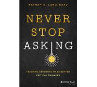 Nathan D. Lang-Raad Never Stop Asking (Tascabile)