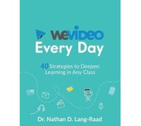 Nathan D Lang-Raad WeVideo Every Day (Tascabile)