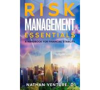 Nathan D Venture Risk Management Essentials (Tascabile)