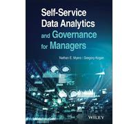 Nathan E. Myers G Self-Service Data Analytics and Governance (Copertina rigida)