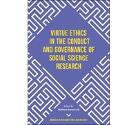Nathan Emmerich Virtue Ethics in the Conduct and Governance o (Copertina rigida)