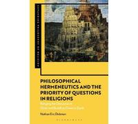 Nathan Eric Dic Philosophical Hermeneutics and the Priority of Quest (Tascabile)