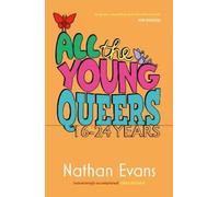 Nathan Evans All the Young Queers (Tascabile)